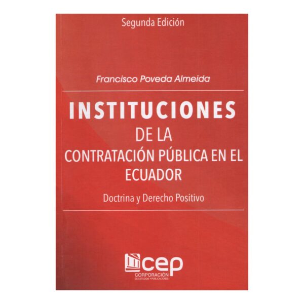 Instituciones de la contratación pública en el Ecuador