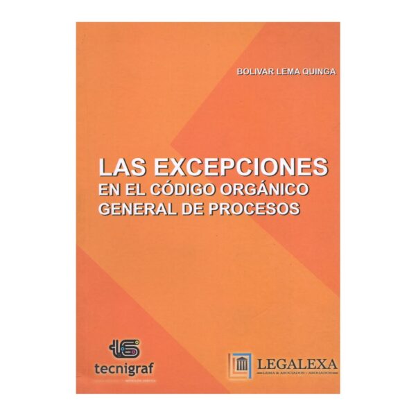 Las excepciones en el código orgánico general de procesos