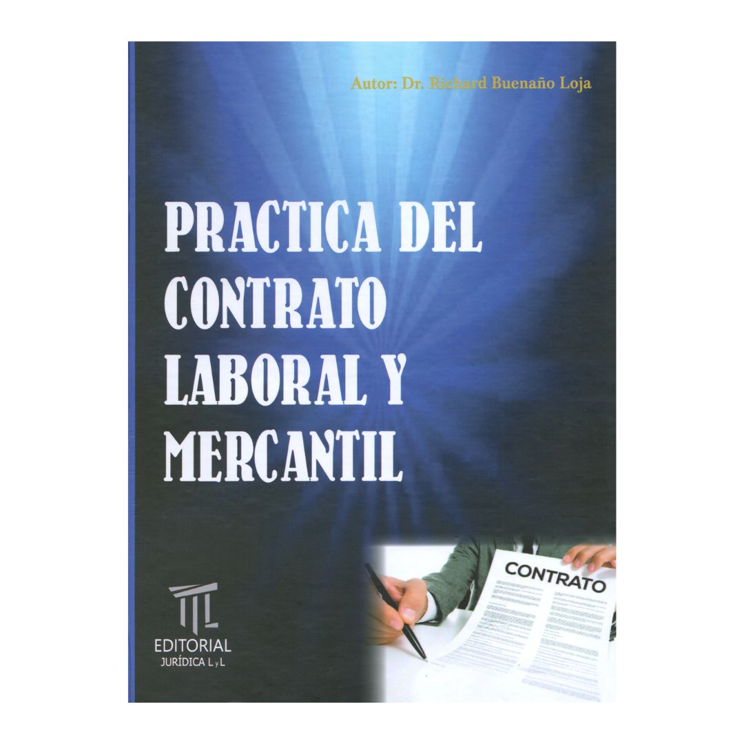 Práctica del contrato laboral y mercantil
