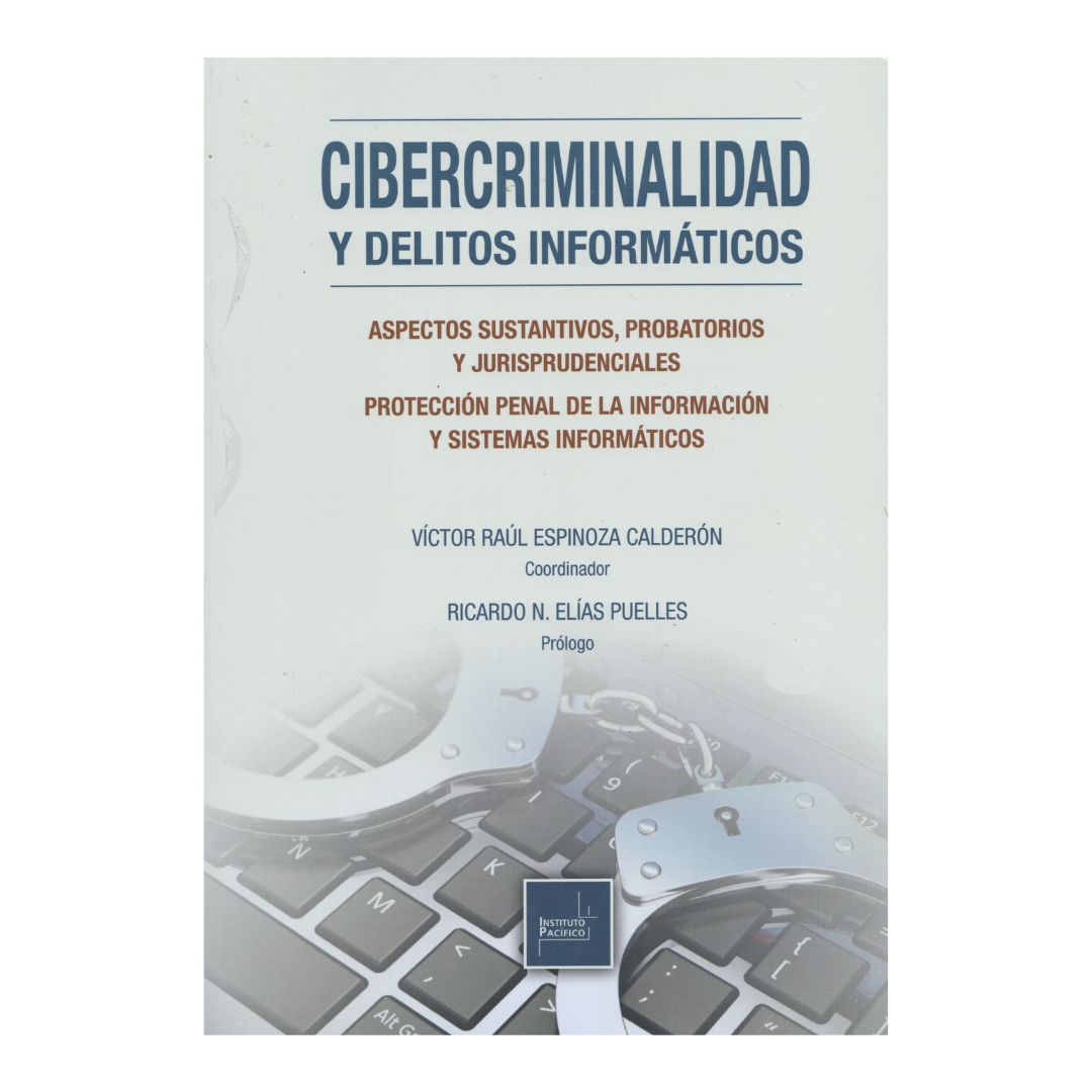 Cibercriminalidad y delitos informáticos