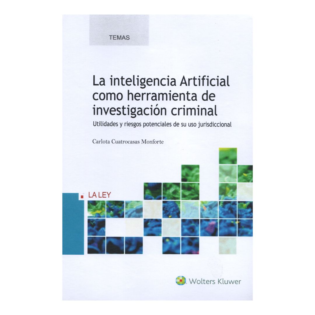 La inteligencia artificial como herramienta de investigación criminal