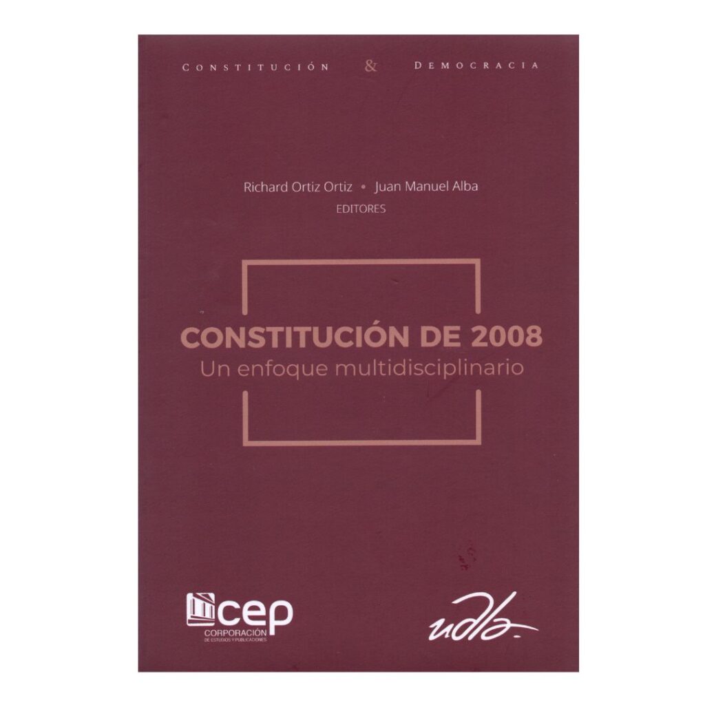 Constitución de 2008 un enfoque multidiciplinario