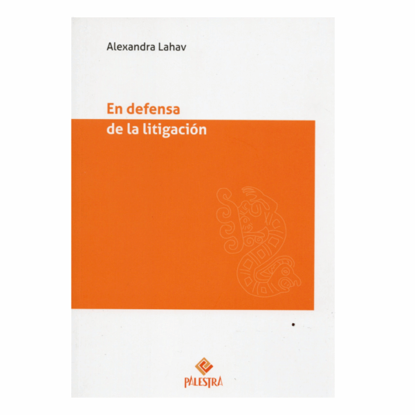 En Defensa de la Litigación