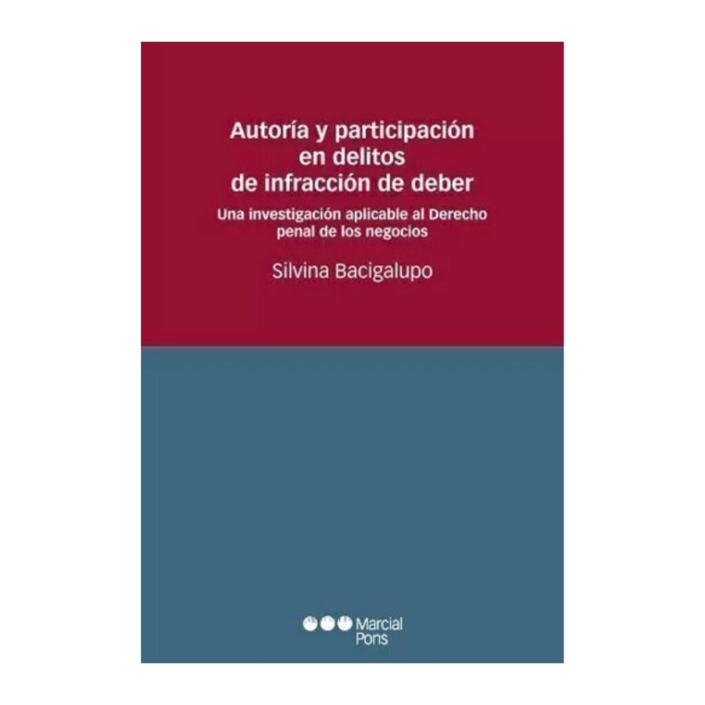 Autoría y participación en delitos de infracción de deber