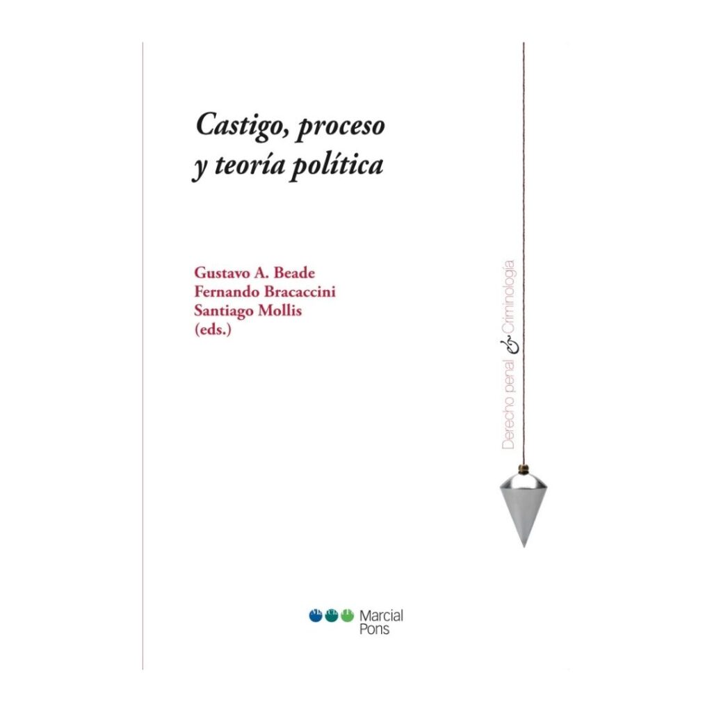 Castigo, proceso y teoría política