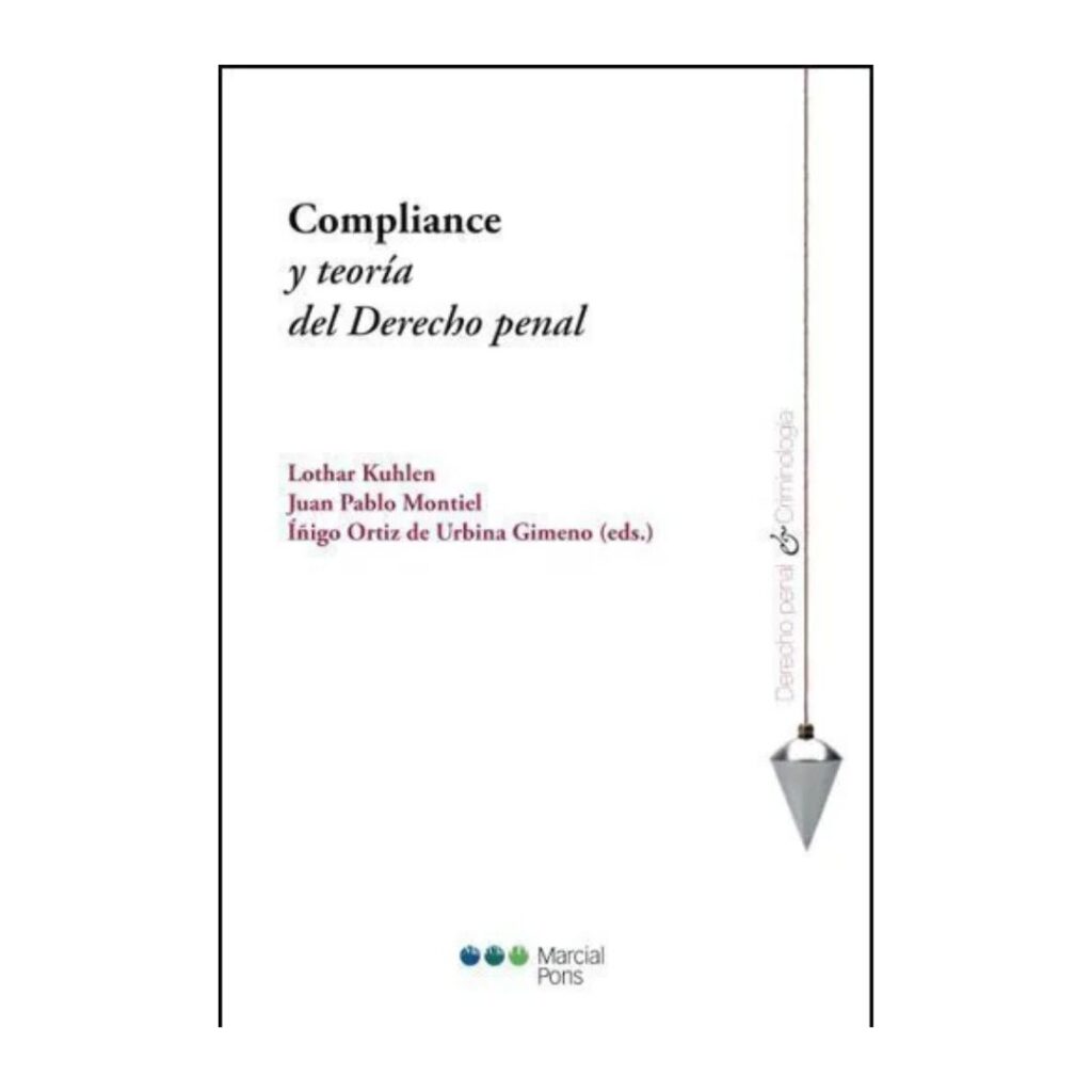 Compliance y teoría del Derecho penal