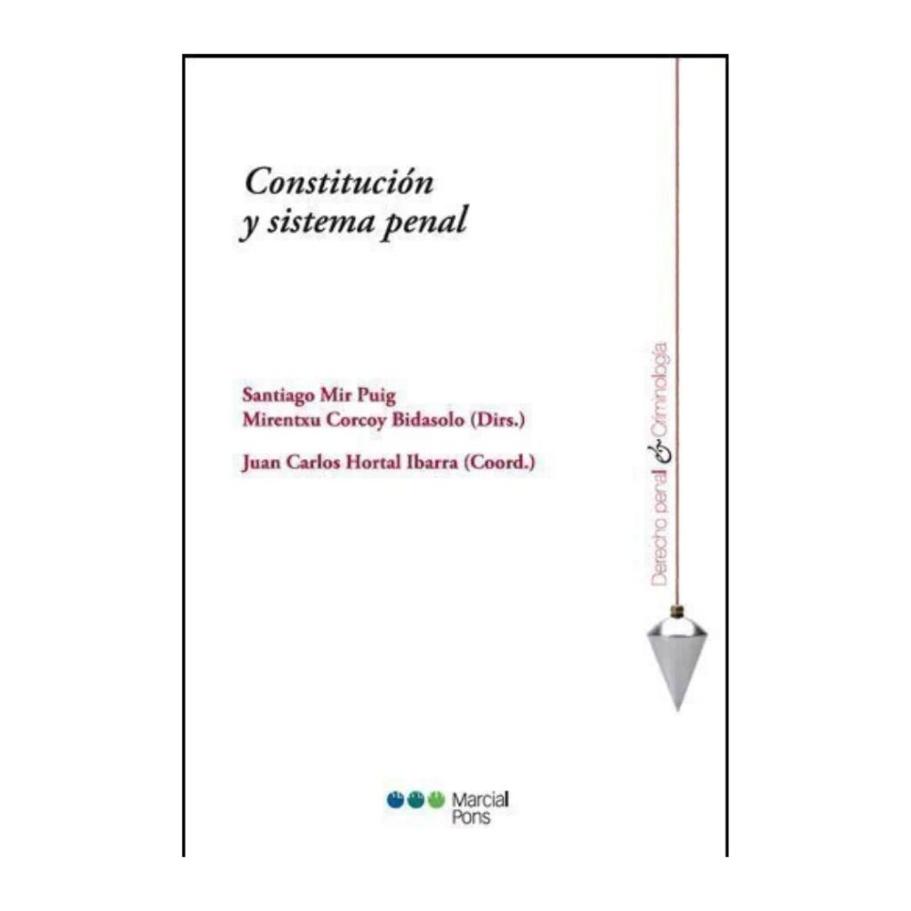 Constitución y sistema penal