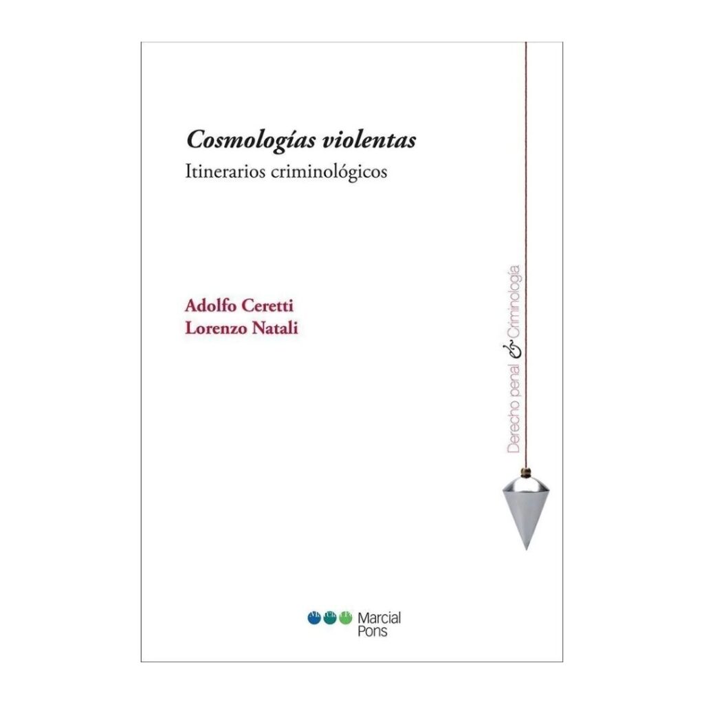 Cosmologías violentas