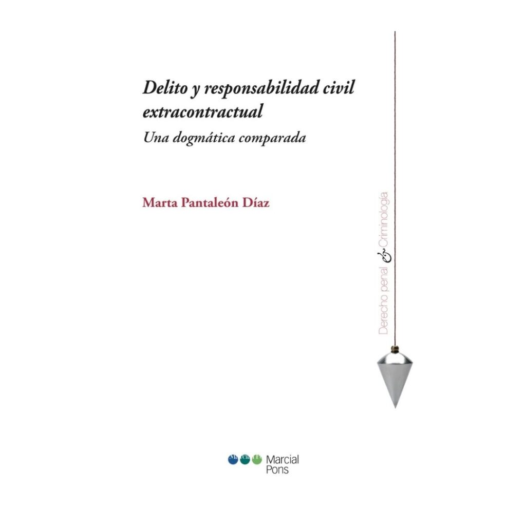 Delito y responsabilidad civil extracontractual