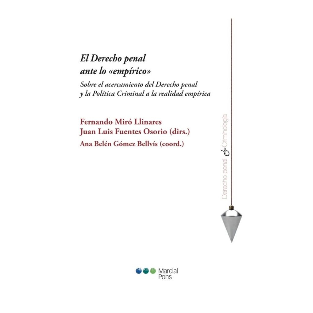El Derecho penal ante lo empírico