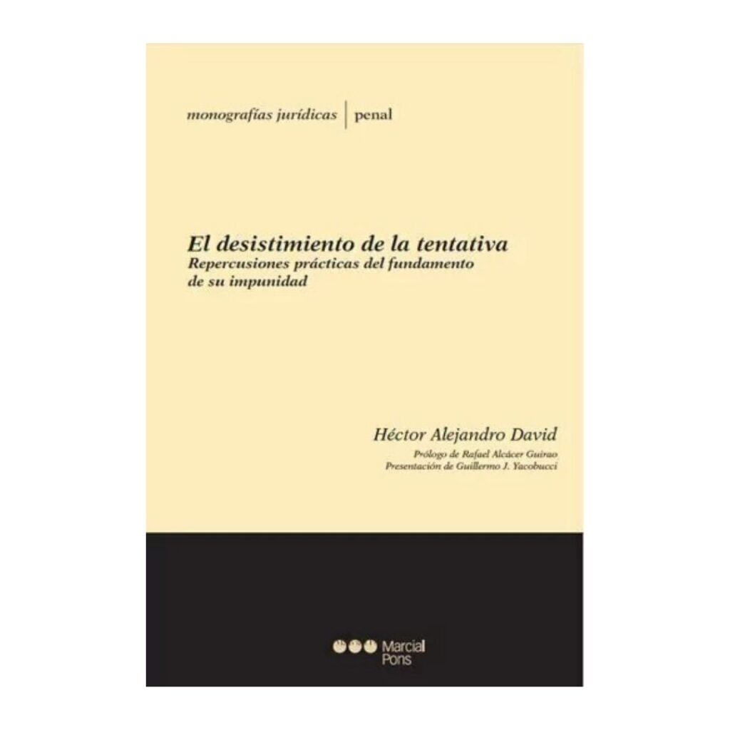 El Desistimiento de la tentativa