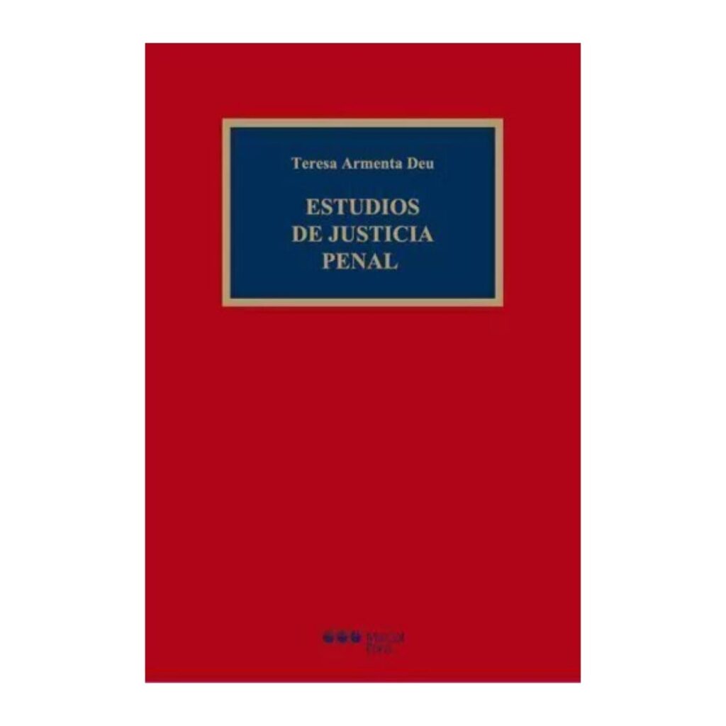 Estudios de justicia penal
