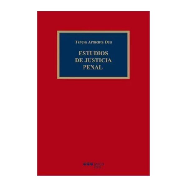 Estudios de justicia penal