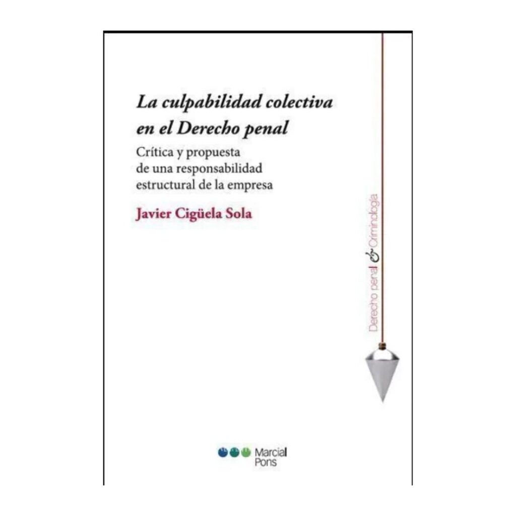 La culpabilidad colectiva en el Derecho penal