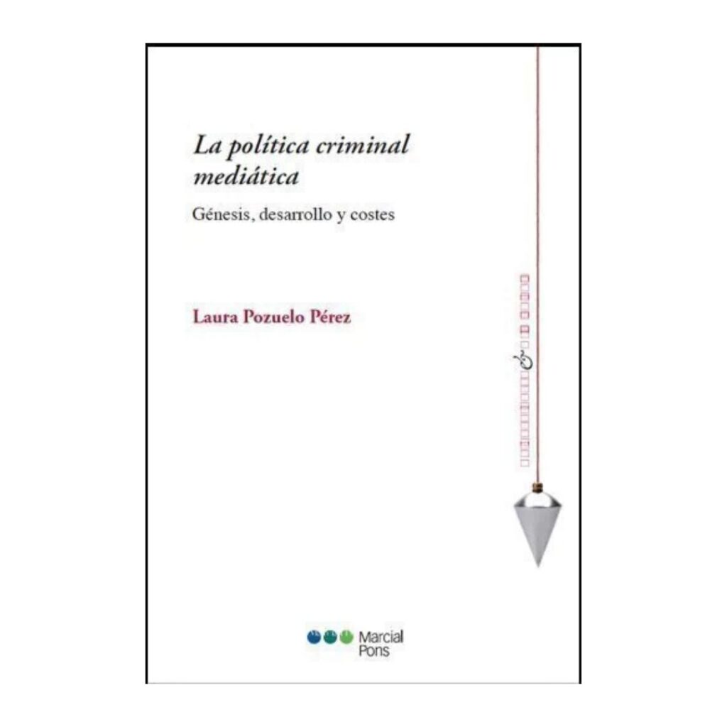 La política criminal mediática