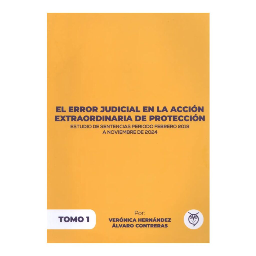 El error judicial en la acción extraordinaria de protección