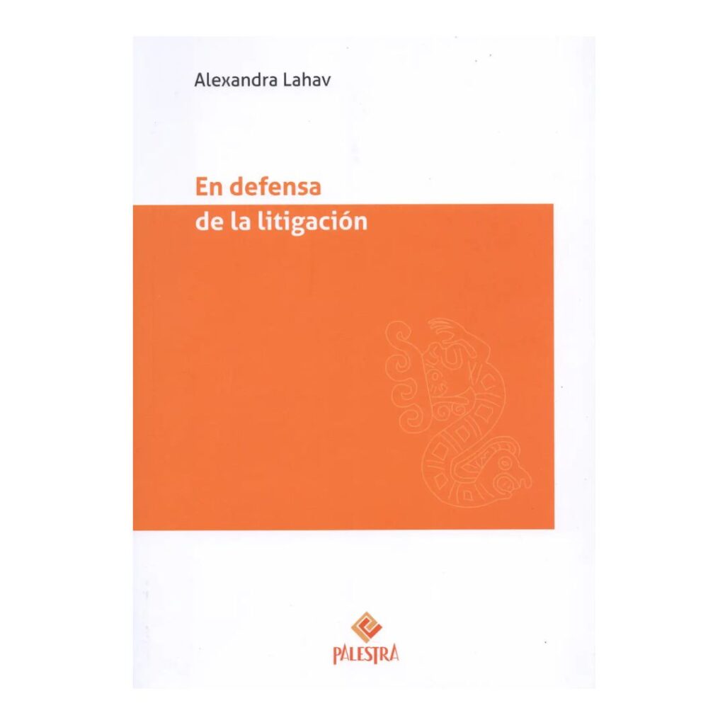 En defensa de la litigación