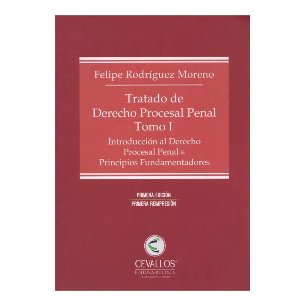 Tratado de derecho procesal penal 1